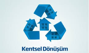 Kentsel Dönüşüm